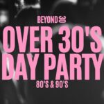 Over 30's Day Party